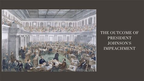 President Johnson's 1868 Impeachment (Outcome + Aftermath) - History in ...