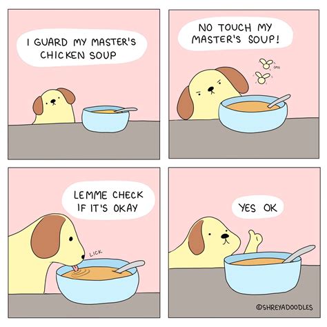 Good soup gaurdian | Funny dog memes, Unbelievable funny pictures, Funny animals