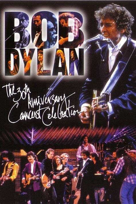 Bob Dylan: The 30th Anniversary Concert Celebration (1993) - Posters ...