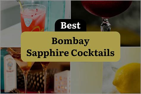 4 Bombay Sapphire Cocktails That Will Make You Sip in Style! | DineWithDrinks