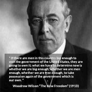 Woodrow Wilson quotes - Kwize