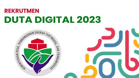 Kemendes PDTT Buka Rekrutmen Duta Digital Tahun 2023