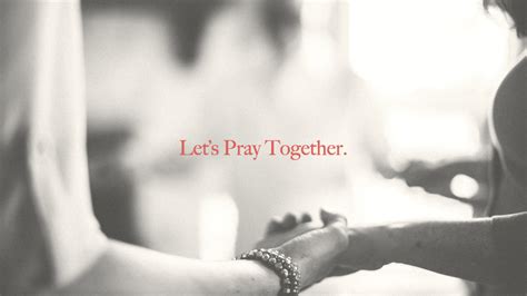 Let's Pray Together - Oak Hills Church