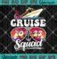 Cruise Squad 2023 Summer Beach SVG, Funny Matching Family Cruise SVG PNG EPS DXF PDF, Cricut File