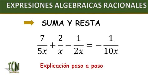 Expresiones algebraicas racionales | SUMA y RESTA - YouTube