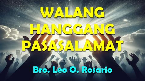 WALANG HANGGANG PASASALAMAT - ACOUSTIC LIVE LYRIC VIDEO - BRO LEO ROSARIO Acordes - Chordify