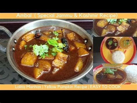 Ambal Recipe | Special Jammu Recipe | Yellow Pumpkin ka Katta Mitha ...