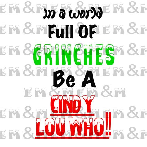 Grinch Movie , Cindy Lou Who Png Humor Quote - Etsy