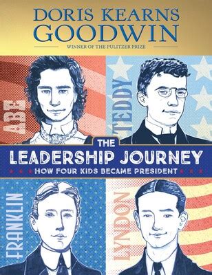 The Leadership Journey | Book by Doris Kearns Goodwin, Amy June Bates | Official Publisher Page ...