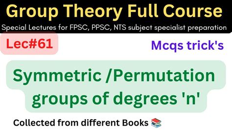 lec#61 symmetric group of permutations group Sn #grouptheory #mathematics #ppsc #csirnet #PhD # ...