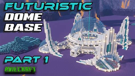 TUTORIAL - Large Minecraft Futuristic Base PART 1 - Futuristic ...