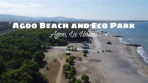 Agoo Beach and Eco Park, Agoo, La Union| RCLAGALAG TV - YouTube