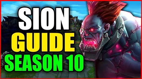 How to Play SION for BEGINNERS (Best Build, Runes, Season 10) S10 Sion Gameplay Guide - YouTube