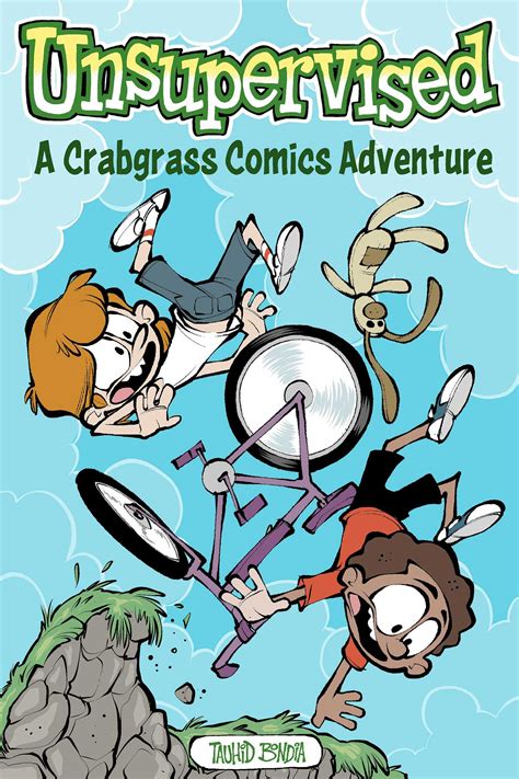 Unsupervised: A Crabgrass Comics Adventure | Book by Tauhid Bondia | Official Publisher Page ...