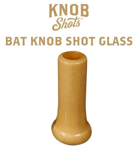 Knob Shot™ | Baseball Bat Handle Shot Glass