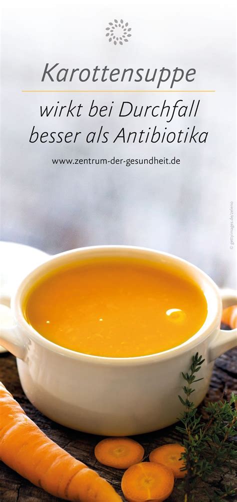 Eine speziell zubereitete #Karottensuppe – die sog. Moro’sche Karottensuppe – ist ein altes und ...