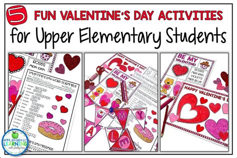 5 Valentine's Day Activities for Upper Elementary Students ...