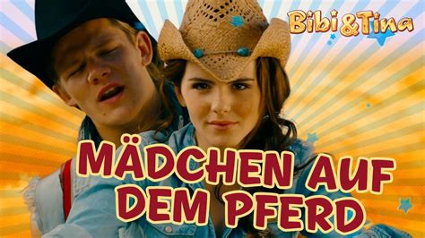 Bibi & Tina: Der Film - MÄDCHEN AUF DEM PFERD - Offizielles Musikvideo! - YouTube