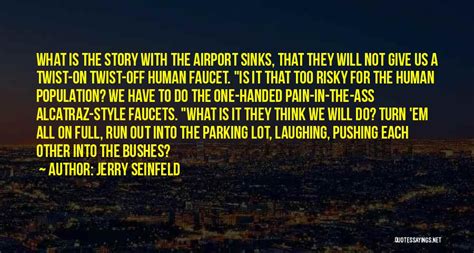 Top 1 Seinfeld Airport Quotes & Sayings