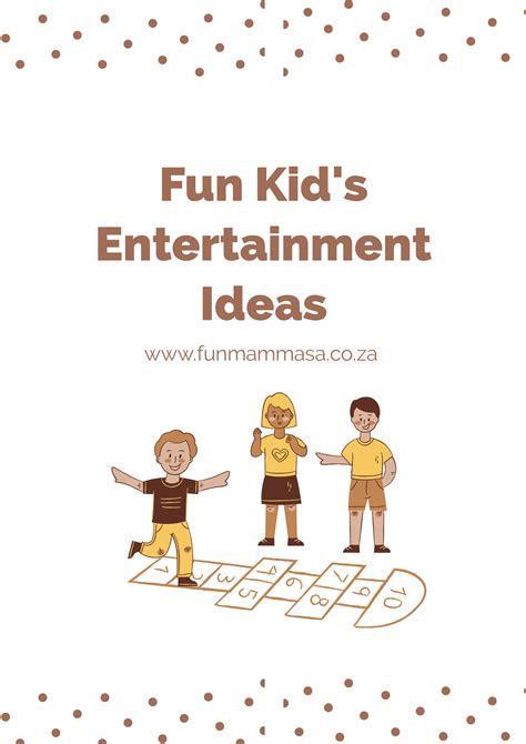 Fun Kid's Entertainment Ideas - Fun Mamma SA