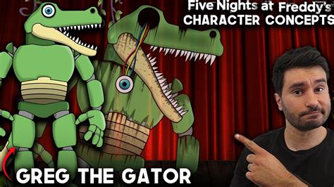 What Needs To Be In FNAF | Greg The Gator | Five Nights At Freddy's | Character Concepts - YouTube