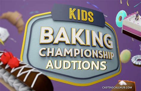 Kids Baking Championship Season 4 Auditions for 2017