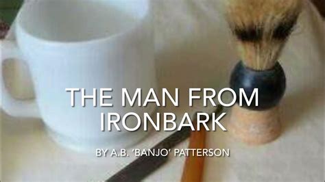 The Man From Ironbark - YouTube