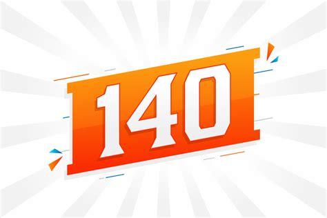 140 number vector font alphabet. Number 140 with decorative element ...