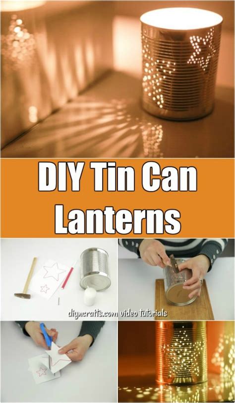 How To Make Gorgeous DIY Tin Can Lanterns - DIY & Crafts