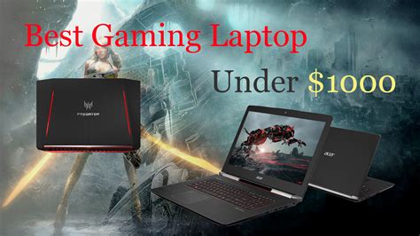 5 Best Gaming Laptop under 1000 dollar 2020: [Latest List]