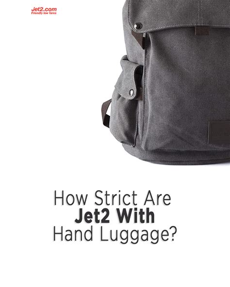 How Strict Are Jet2 Hand Luggage Size 2024? - TRAVELCLOSELY