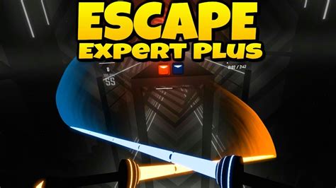 ESCAPE EXPERT PLUS - Beat Saber Gameplay - YouTube