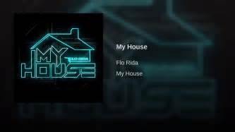 Flo Rida - My House - YouTube