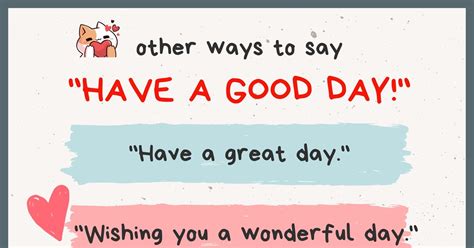 30 Different Ways to Say “Have a Good Day” (Formal and Informal) • 7ESL