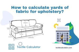 Yards of fabric for upholstery Calculator