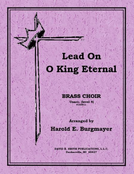 Lead On, O King Eternal - Brass Ensemble - Sheet Music | Sheet Music Plus