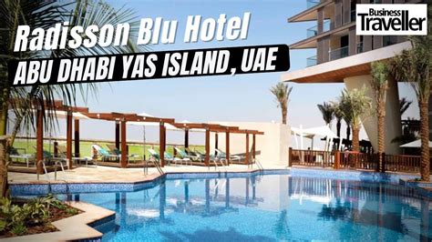 Radisson Blu Hotel, Abu Dhabi Yas Island, UAE - Business Traveller - YouTube