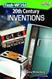 Major Inventions Timeline: 20th Century | HubPages