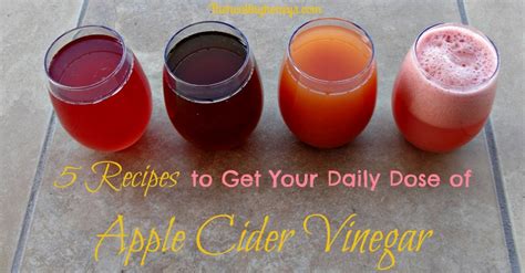 5 Recipes to Get Your Daily Dose of Apple Cider Vinegar - The Healthy Honeys
