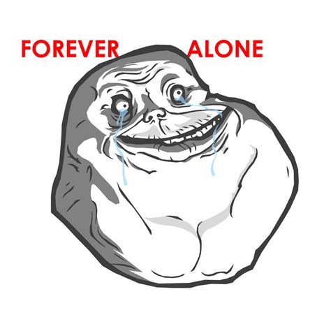 forever_alone__by_projectendo-d2z3pbc.jpg