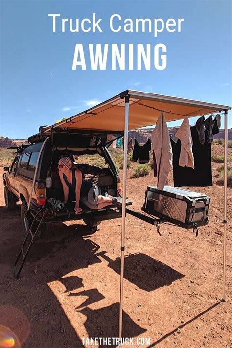 Truck Camper Awning: How to Install a Rear Awning for Truck Camping | Take The Truck | Camper ...