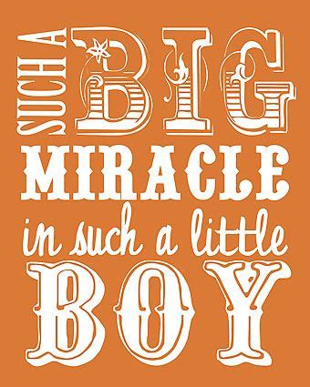 free nursery printable download quote boy orange- other colors for boys and girls #baby Preemie ...