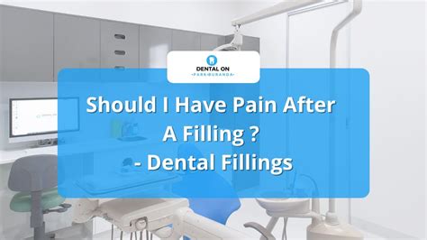 Should I Have Pain After A Filling ? - Dental Fillings - YouTube