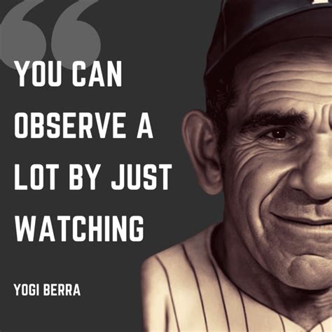 Yogi Berra Quotes - Baseball Bible