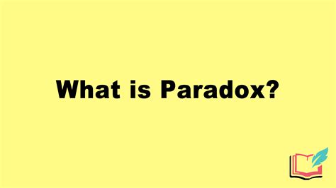 What is a Paradox in Literature? Definition, Examples of Literary ...