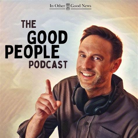 The Good People Podcast (@thegoodpeoplepodcast.iogn) on Threads