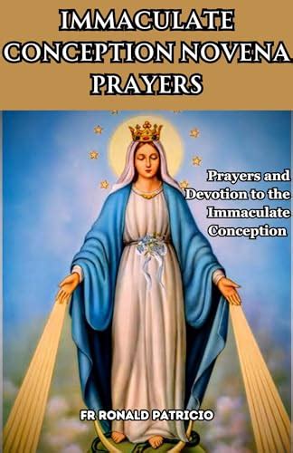 Immaculate Conception Novena Prayers: Prayers and Devotion to the ...