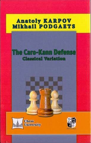 The Caro-Kann Defense - Classical Variation