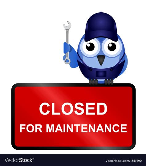 Closed For Maintenance Sign, Court Closed For Maintenance And Other ...