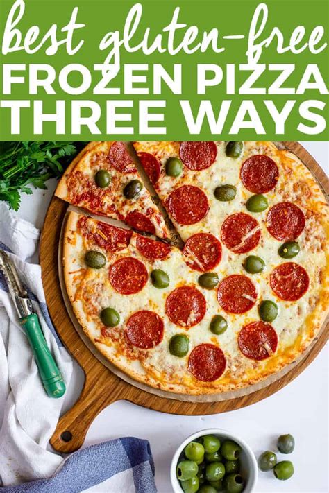 Best Gluten Free Frozen Pizza 3 Ways | The Butter Half